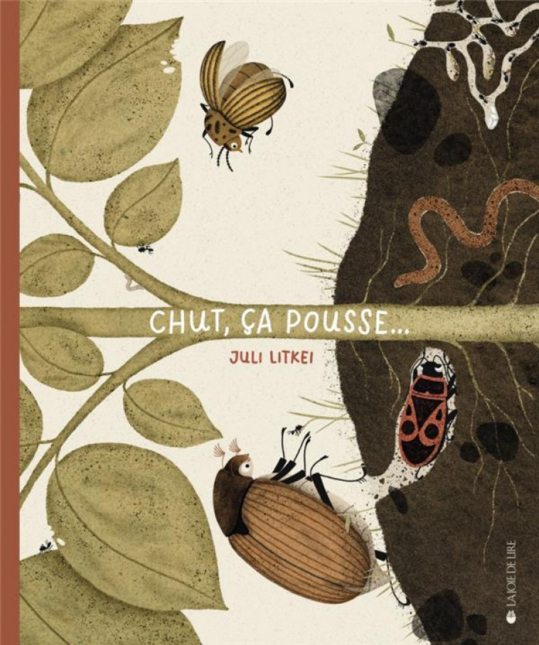 CHUT, CA POUSSE ! - LITKEI JULI - LA JOIE DE LIRE