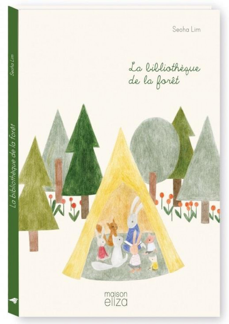 LA BIBLIOTHEQUE DE LA FORET - LIM, SEOHA - MAISON ELIZA