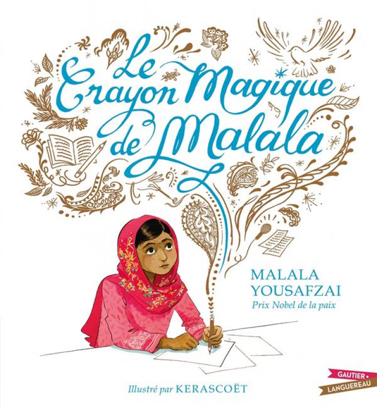 LE CRAYON MAGIQUE DE MALALA - YOUSAFZAI, MALALA - HACHETTE