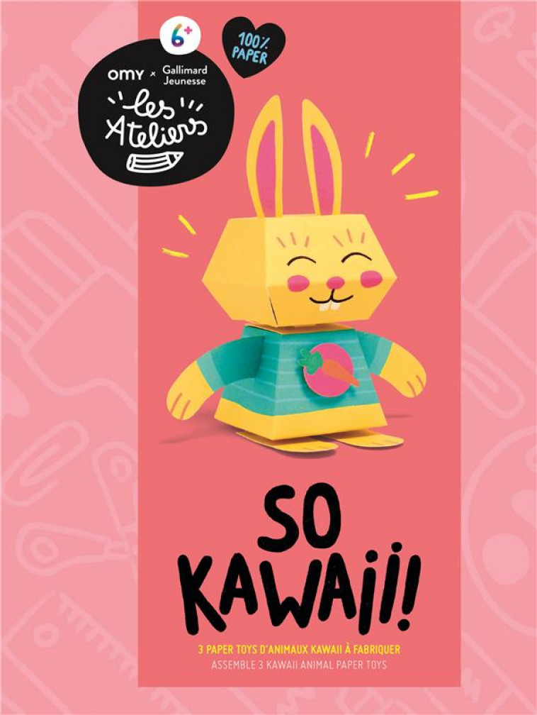 SO KAWAI ! - 3 PAPER TOYS D'ANIMAUX KAWAII A FABRIQUER - COLLECTIF - NC