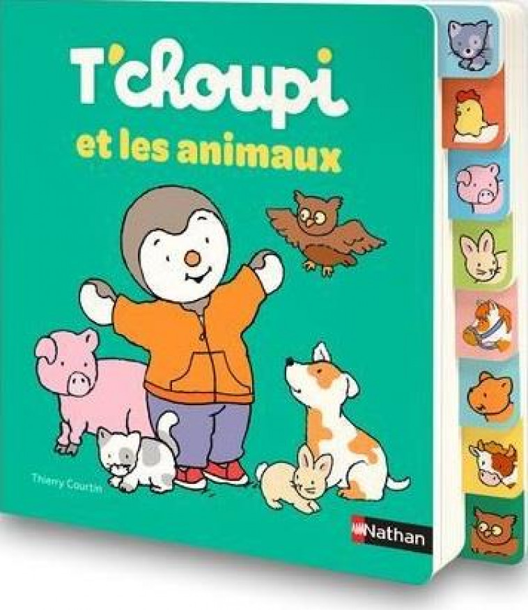 T'CHOUPI ET LES ANIMAUX - COURTIN THIERRY - CLE INTERNAT