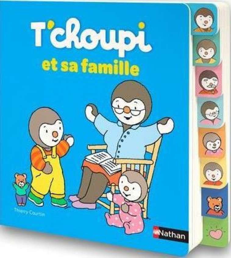 T'CHOUPI ET SA FAMILLE - COURTIN THIERRY - CLE INTERNAT