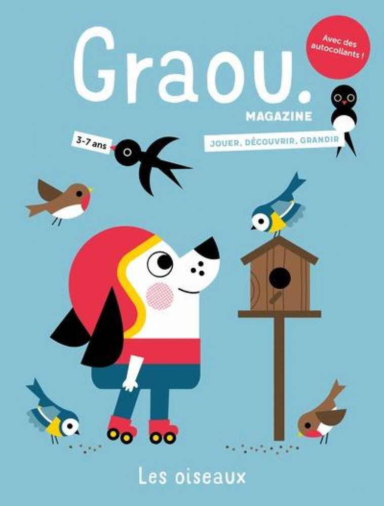 MAGAZINE GRAOU N 41 LES OISEAUX - AVRIL/MAI 2023 - GWE/ALMERAS/BARRAUD - MAISON GEORGES