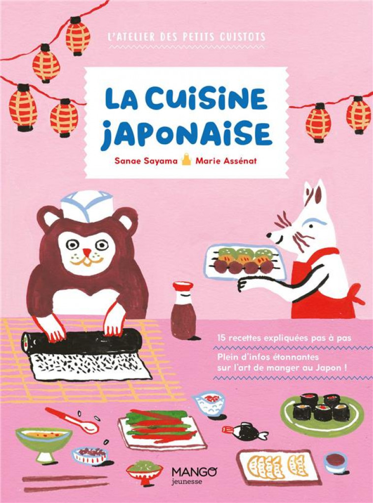 LA CUISINE JAPONAISE - SAYAMA/ASSENAT - MANGO