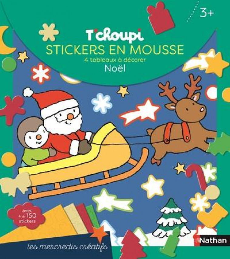 T'CHOUPI STICKERS EN MOUSSE - 4 TABLEAUX A DECORER - NOEL - COURTIN THIERRY - NC