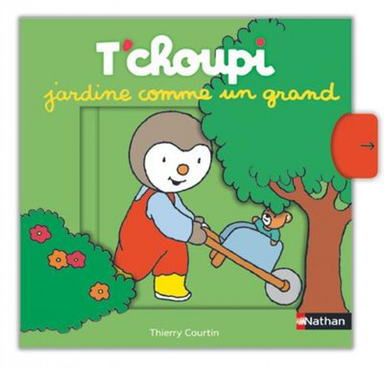 T'CHOUPI JARDINE COMME UN GRAND - COURTIN THIERRY - CLE INTERNAT