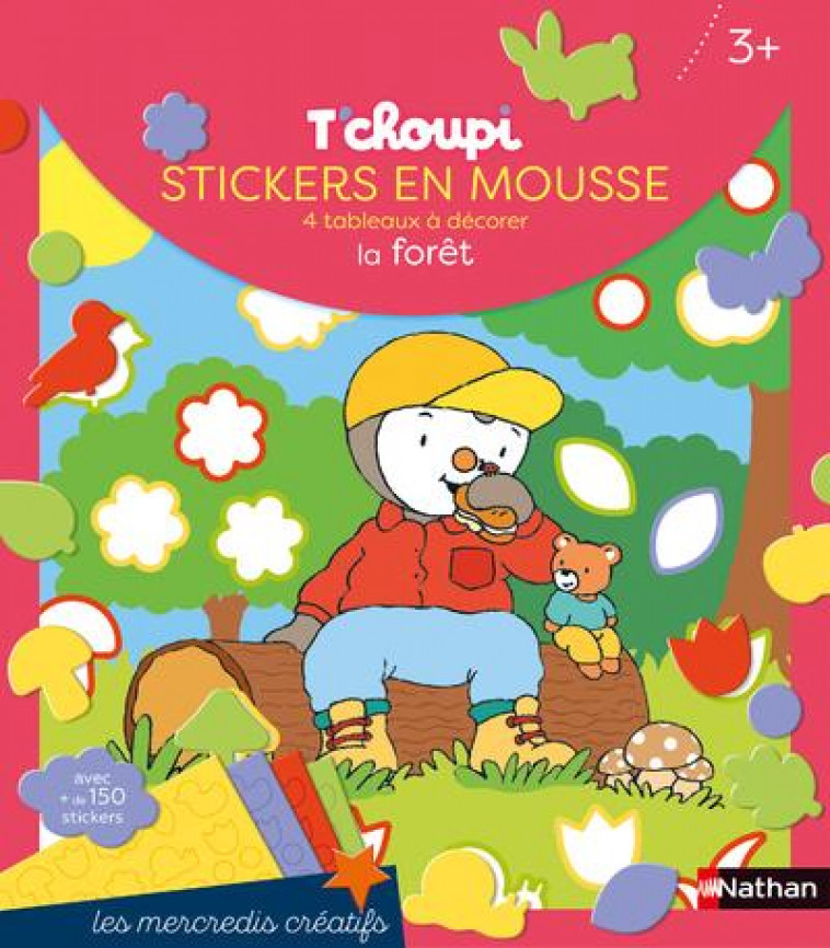 T'CHOUPI STICKERS EN MOUSSE LA FORET - COURTIN THIERRY - NC