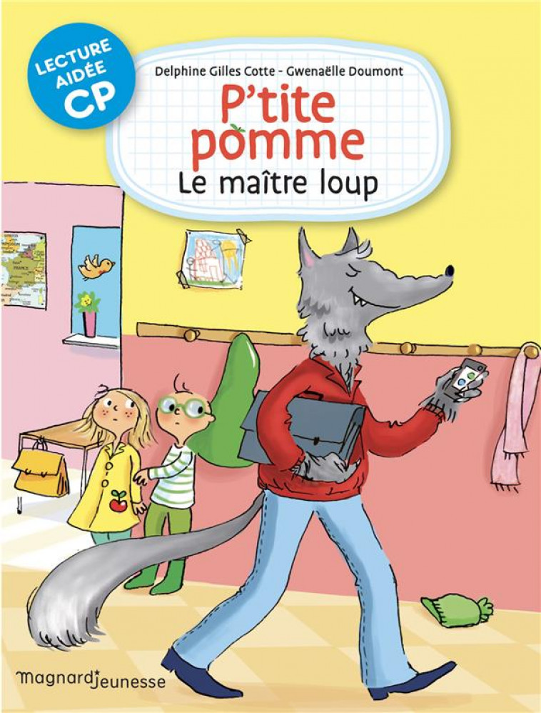 P'TITE POMME 2 - LE MAITRE-LOUP LECTURE AIDEE - GILLES-COTTE/DOUMONT - MAGNARD