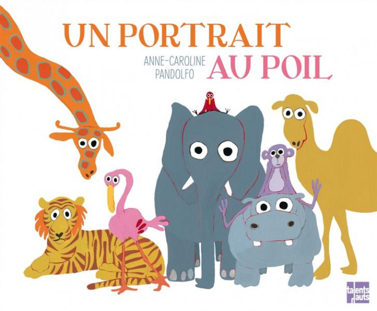 UN PORTRAIT AU POIL - PANDOLFO A-C. - Talents hauts