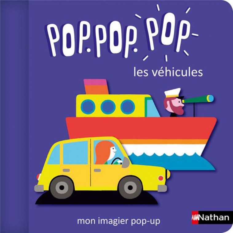 POP POP POP : MON IMAGIER POP-UP DES VEHICULES - VOL02 - COSNEAU GERALDINE - CLE INTERNAT