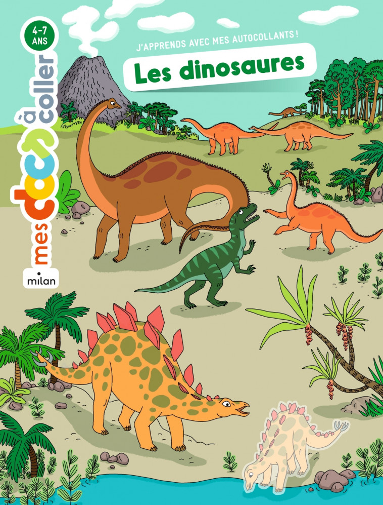 Les dinosaures - Stéphanie Ledu, Mathilde George - MILAN