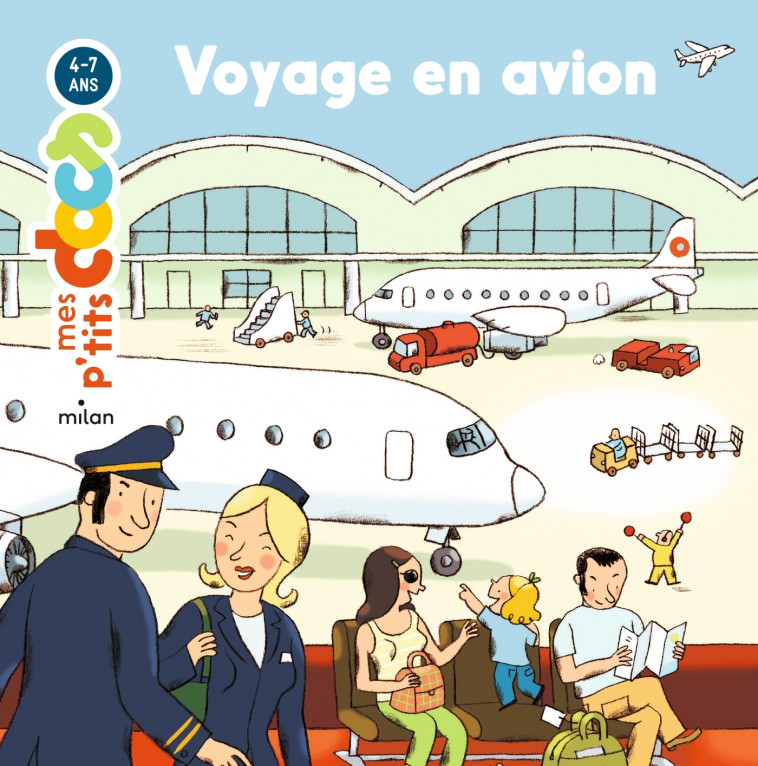 Voyage en avion - Stéphanie Ledu, Catherine Brus - MILAN