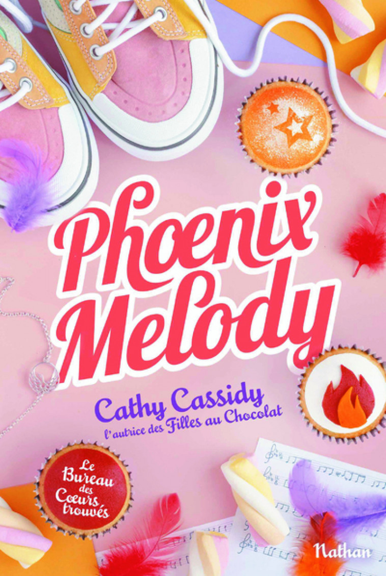 Phoenix Melody - tome 4 - Cathy Cassidy, Anne Guitton - NATHAN