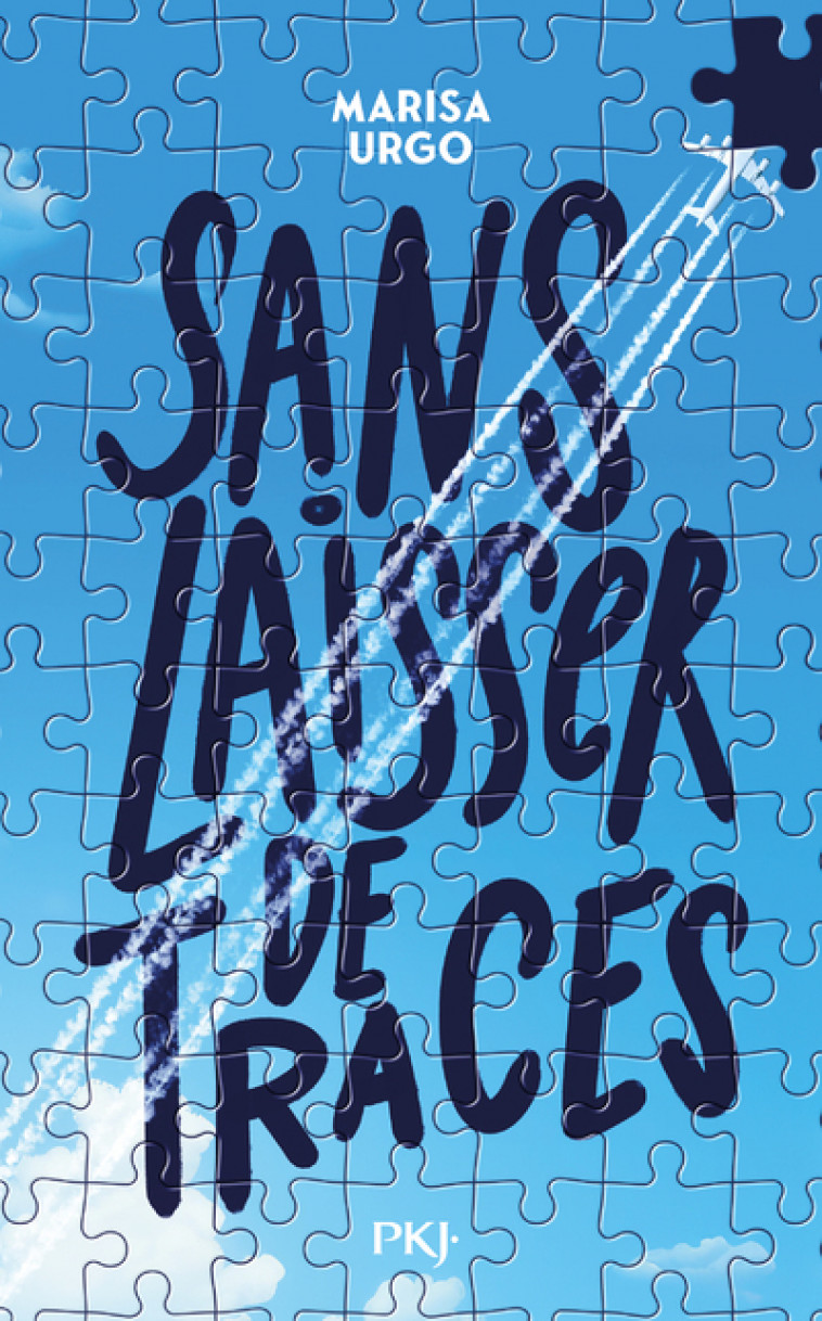 Sans laisser de traces - Marisa Urgo, Benjamin Kuntzer - POCKET JEUNESSE