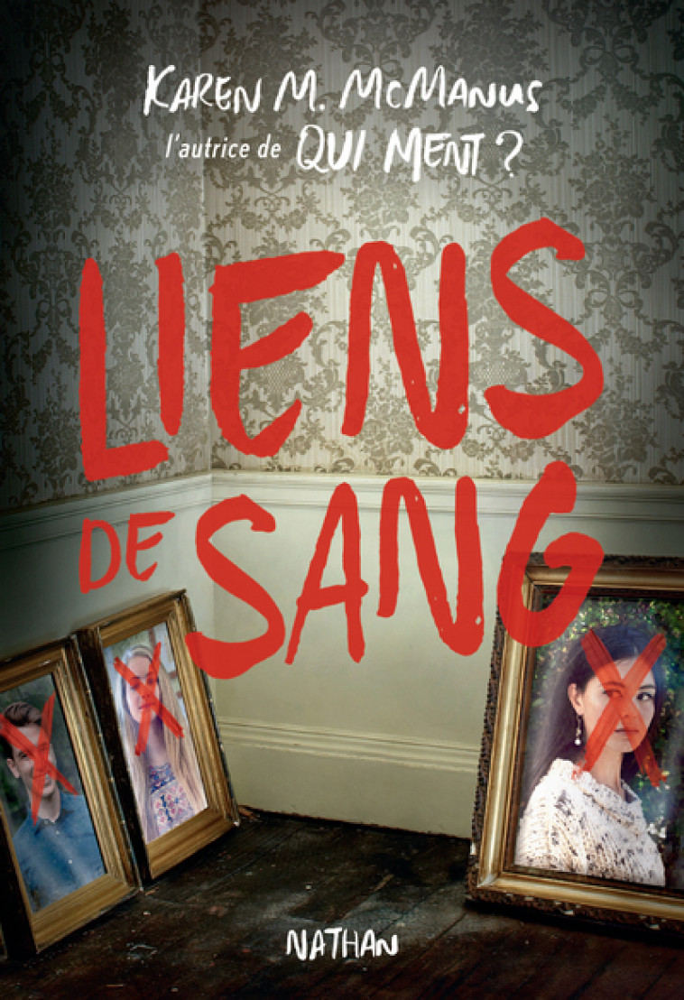 Liens de sang - Karen M. McManus, Anne Delcourt - NATHAN