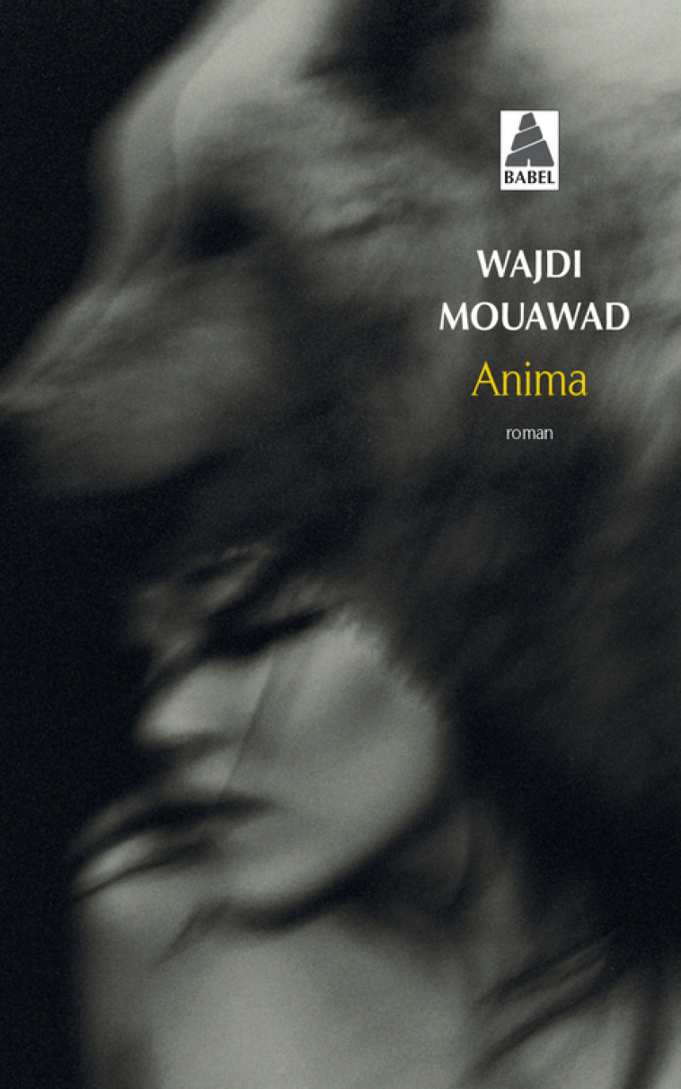 Anima - Wajdi Mouawad - ACTES SUD