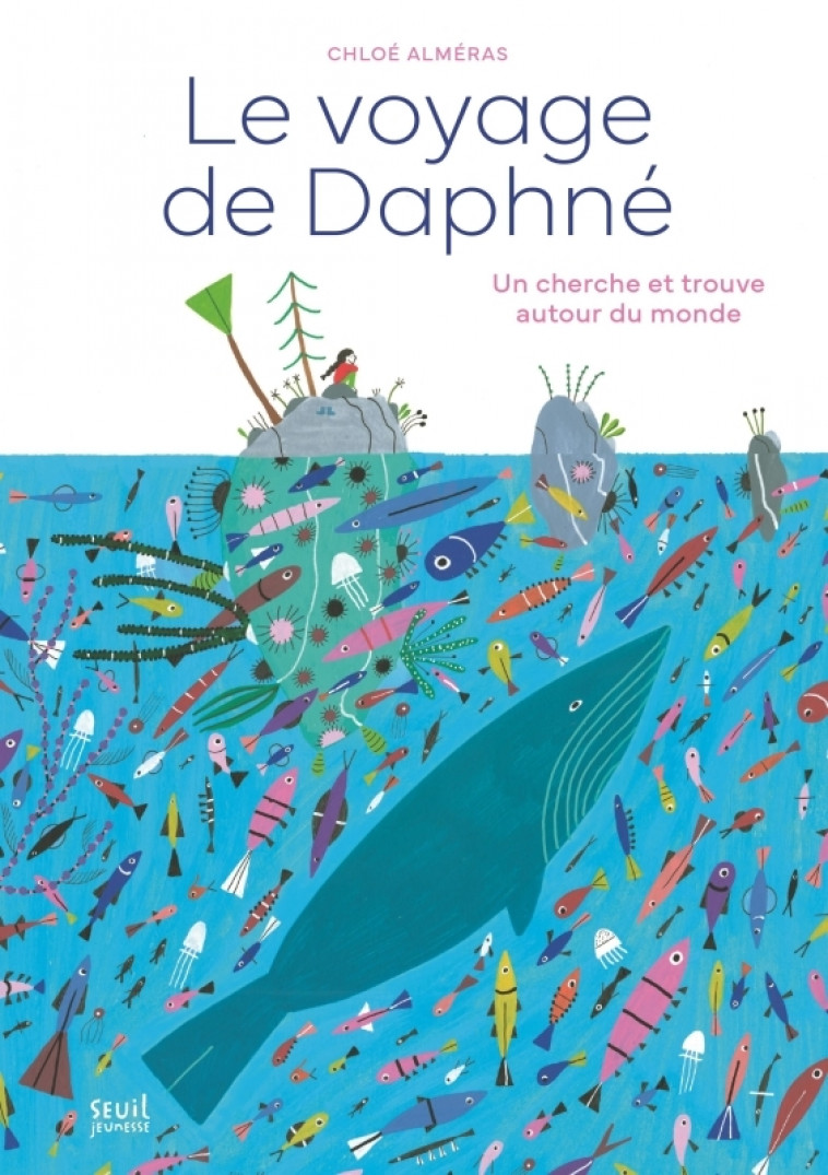 Le Voyage de Daphné - Chloé Alméras - SEUIL JEUNESSE