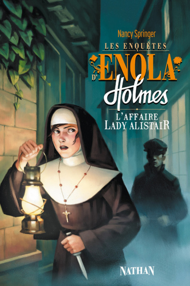 Les Enquêtes d'Enola Holmes 2: L'Affaire Lady Alistair - Nancy Springer, Raphaël Gauthey, Rose-Marie Vassallo-Villaneau - NATHAN