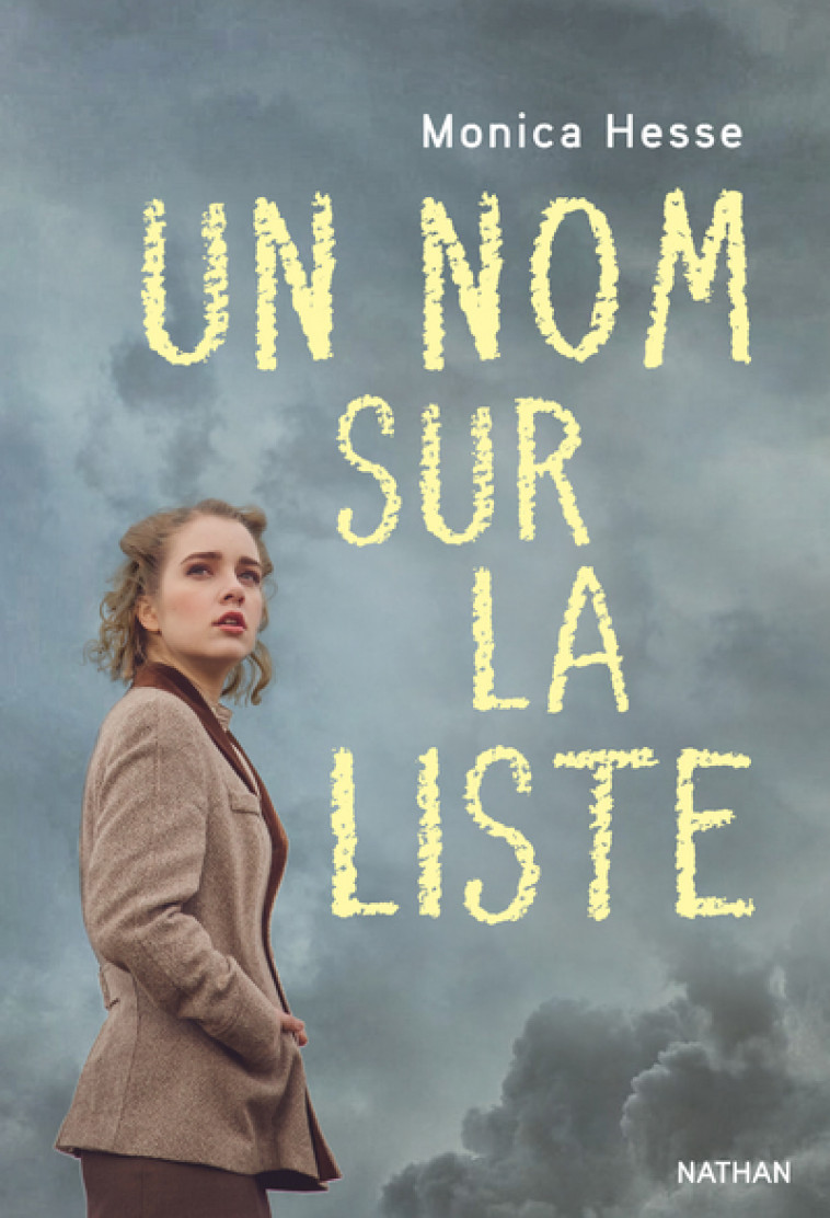 UN NOM SUR LA LISTE - Monica Hesse, Anne Krief - NATHAN