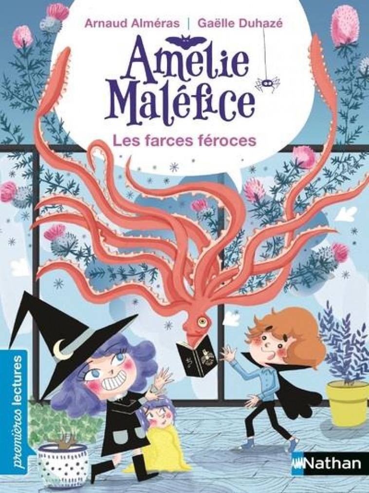 AMELIE MALEFICE - LES FARCES FEROCES - ALMERAS/DUHAZE - CLE INTERNAT