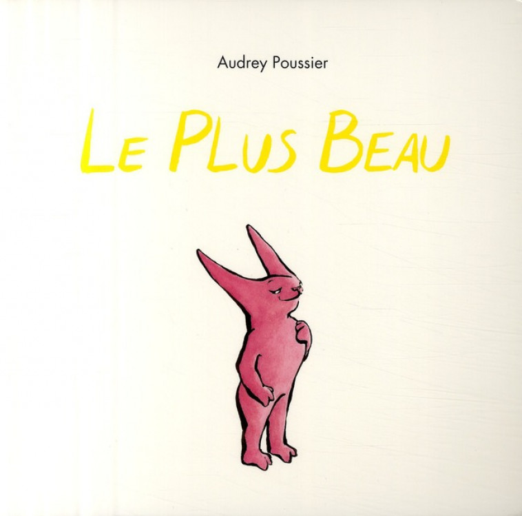 LE PLUS BEAU - POUSSIER AUDREY - EDL