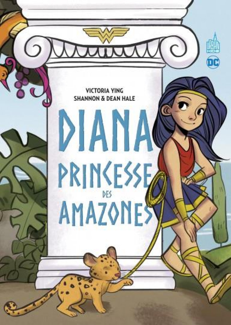 URBAN KIDS - DIANA PRINCESSE DES AMAZONES - HALE DEAN - URBAN COMICS