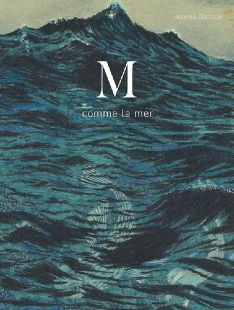 M COMME LA MER - ANCIENNE EDITION - CONCEJO JOANNA - NC