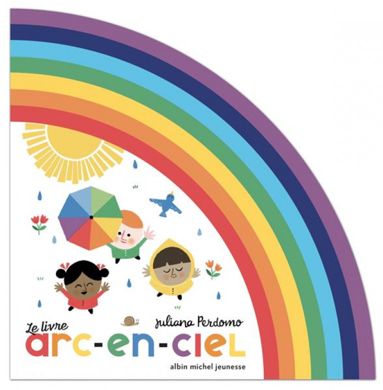 LE LIVRE ARC-EN-CIEL - PERDOMO JULIA - ALBIN MICHEL