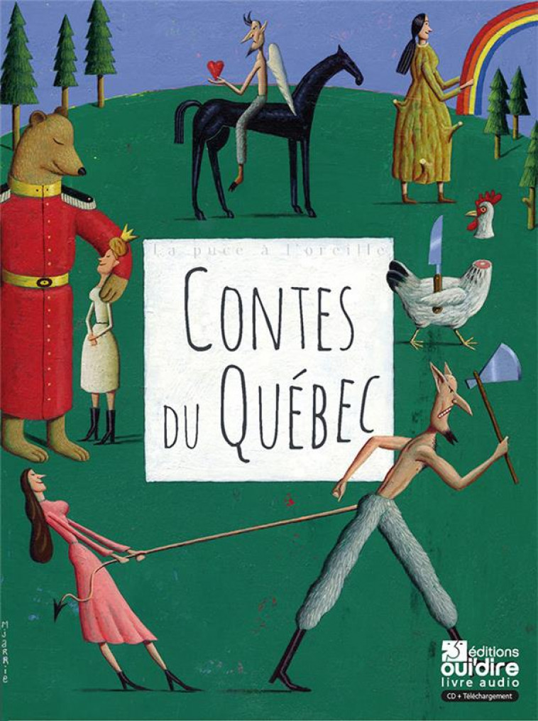 CONTES DU QUEBEC - BERUBE/FAUBERT/WALSH - OUI DIRE