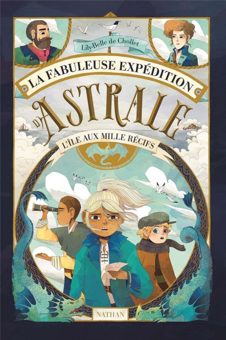 LA FABULEUSE EXPEDITION D'ASTRALE - L'ILE AUX MILLE RECIFS - CHOLLET - CLE INTERNAT