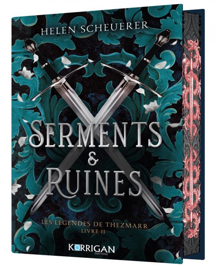 LA LEGENDE DE THEZMAAR TOME 2 : SERMENTS ET RUINES - SCHEUERER, HELEN - KORRIGAN