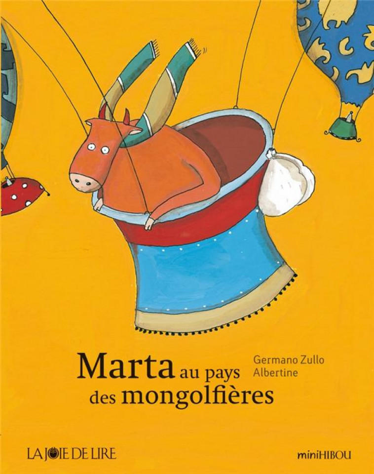 MARTA AU PAYS DES MONTGOLFIERES - ZULLO, GERMANO - LA JOIE DE LIRE