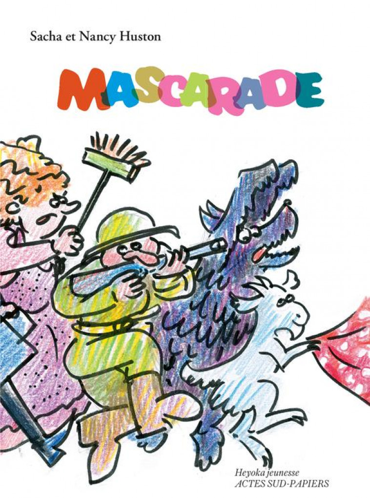 MASCARADE - HUSTON - ACTES SUD