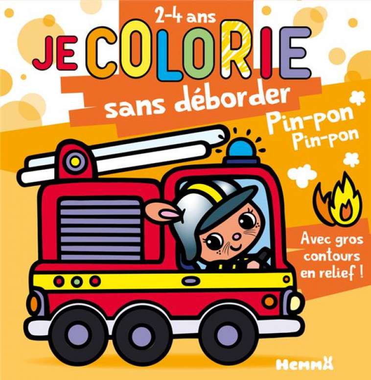 JE COLORIE SANS DEBORDER (2-4 ANS) - PIN-PON ! T71 - PIETTE NADINE - HEMMA