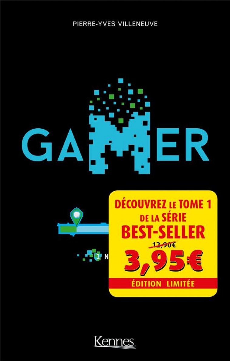 GAMER T01 - OFFRE DECOUVERTE - NOUVEAU PORT - VILLENEUVE P-Y. - KENNES EDITIONS