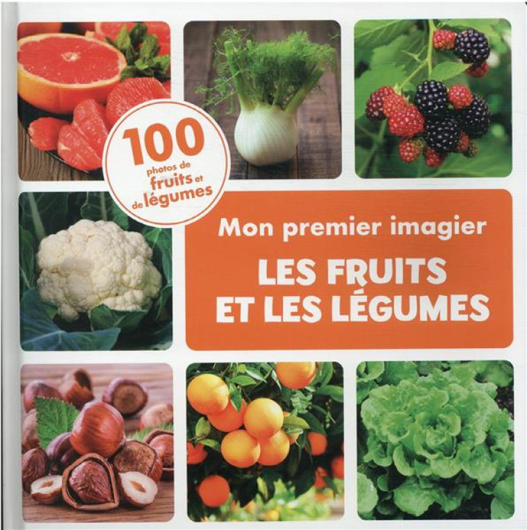 MON PREMIER DOC - MON PREMIER IMAGIER LES FRUITS ET LES LEGUMES - AUBERT IRENA - AUZOU