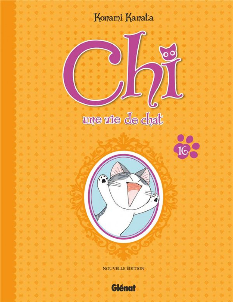 CHI - UNE VIE DE CHAT (GRAND FORMAT) - TOME 16 - KANATA KONAMI - GLENAT