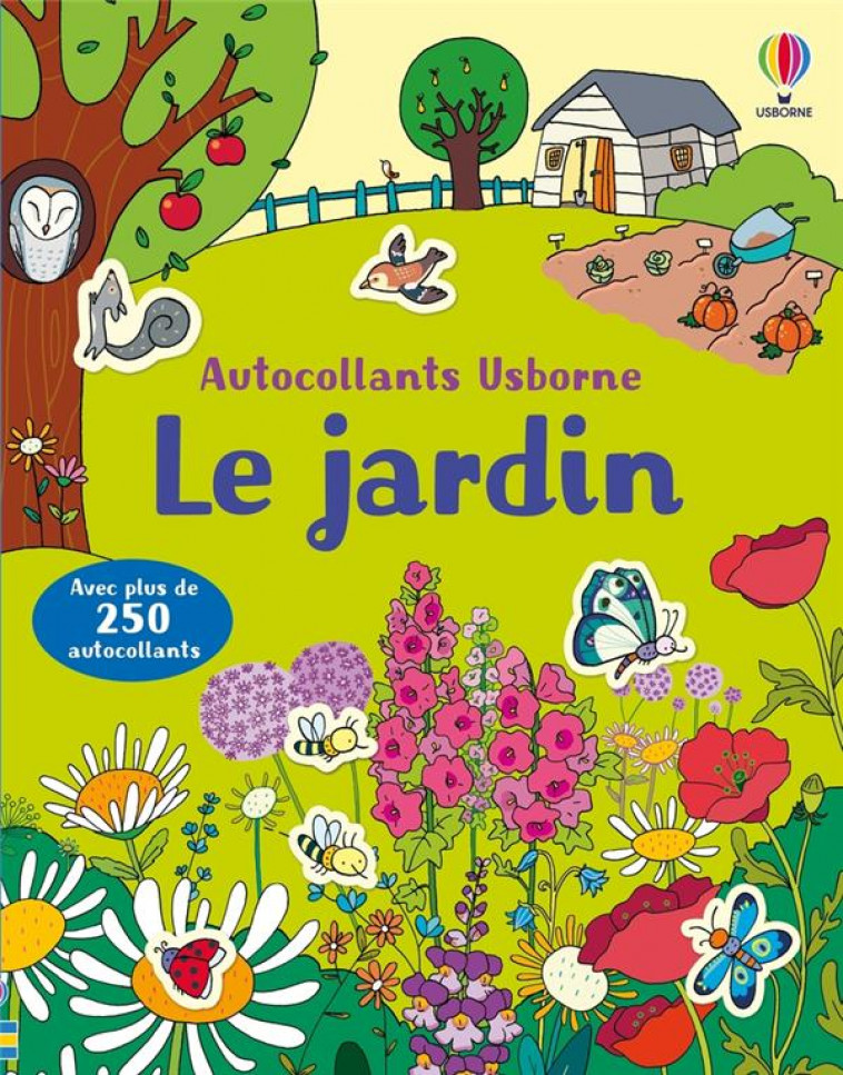 LE JARDIN - PREMIERS AUTOCOLLANTS - DES 3 ANS - YOUNG/GIAUFRET - NC