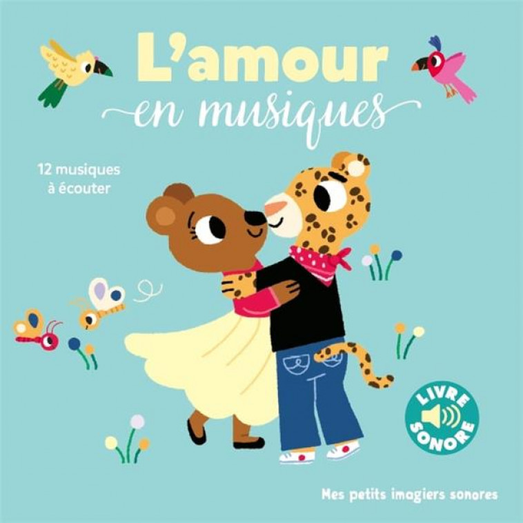 L'AMOUR EN MUSIQUES - 12 MUSIQUES A ECOUTER - BILLET - GALLIMARD