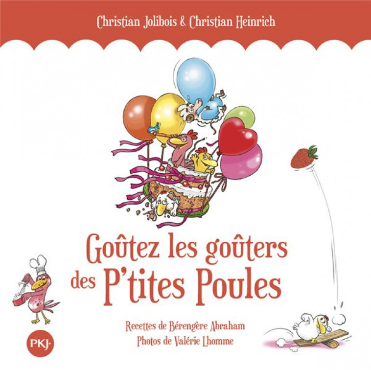 GOUTEZ LES GOUTERS DES P'TITES POULES - HORS-SERIE - JOLIBOIS/HEINRICH - POCKET