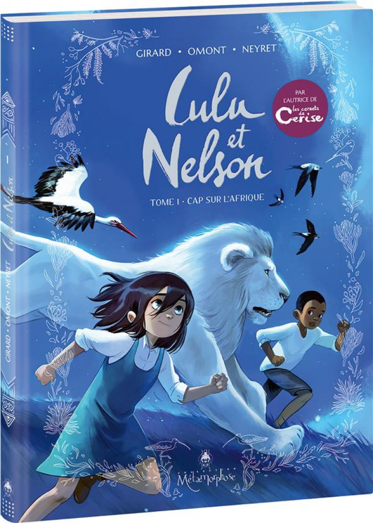 LULU ET NELSON - TOME 1 - GIRARD/OMONT/NEYRET - OXYMORE