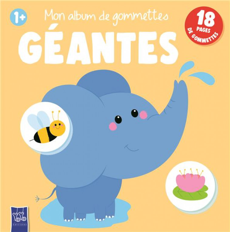 1+ - MON ALBUM DE GOMMETTES GEANTES - XXX - NC