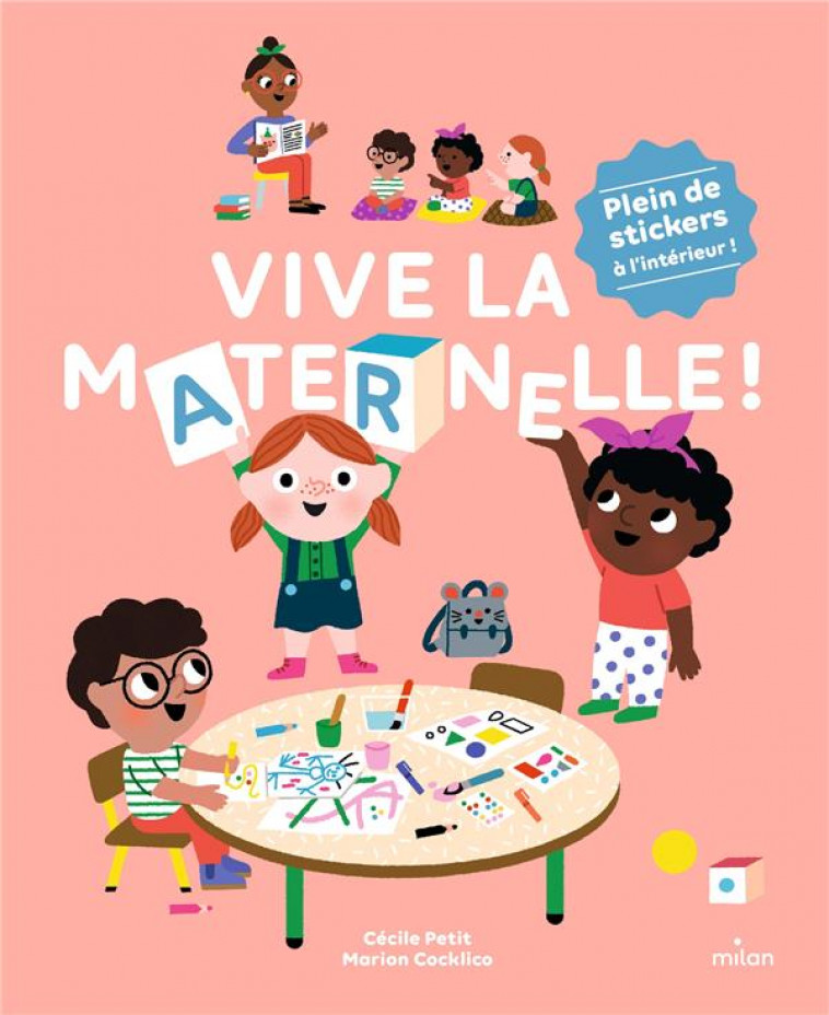 VIVE LA MATERNELLE ! - PETIT - MILAN