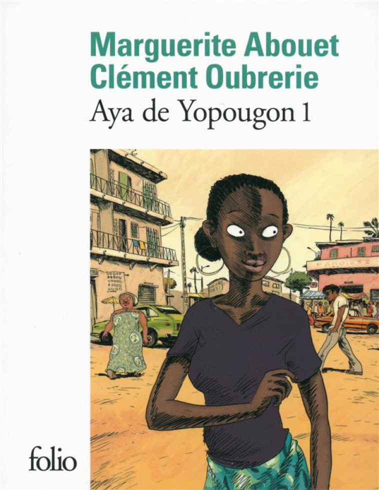 AYA DE YOPOUGON - VOL01 - ABOUET/OUBRERIE - Gallimard