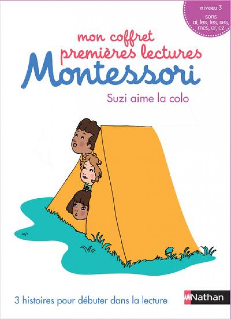 ETUI MON COFFRET PREMIERES LECTURES MONTESSORI N9 - SUZI AIME LA COLO (NIVEAU 3) - BOUVY/HOFMANN/MEYER - CLE INTERNAT