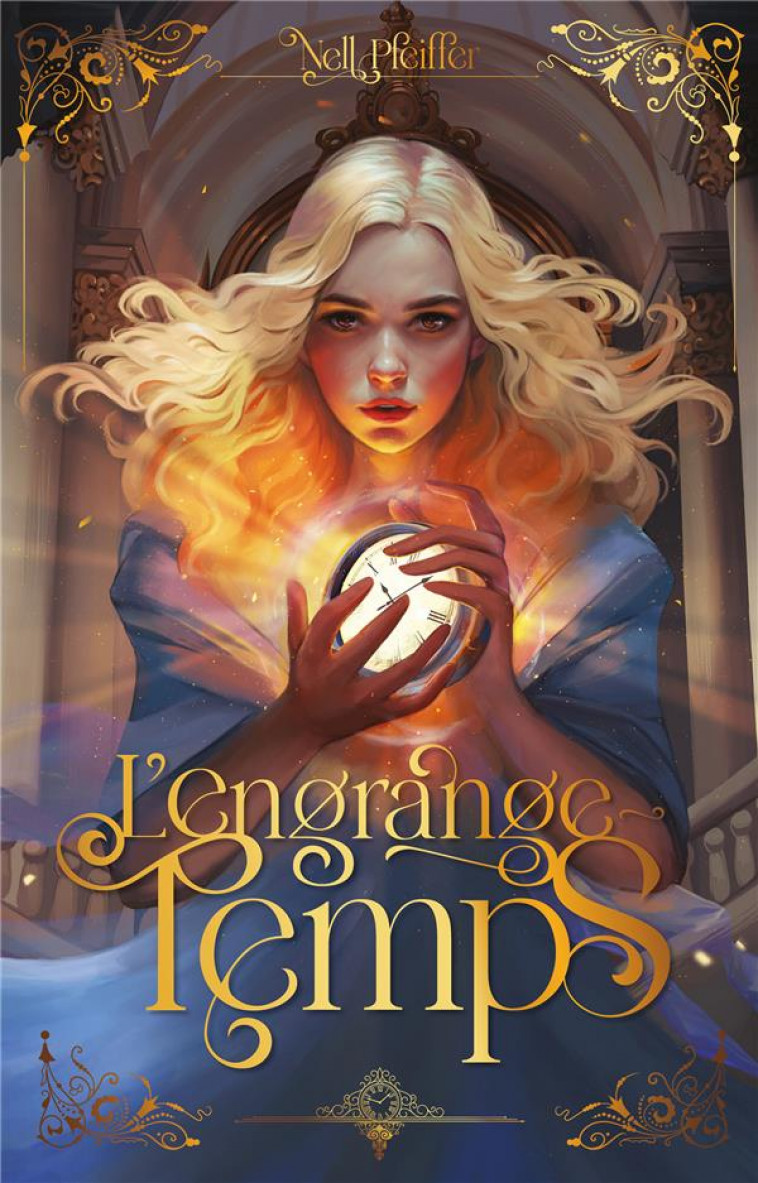 L'ENGRANGE-TEMPS TOME 1 - PFEIFFER, NELL - HACHETTE