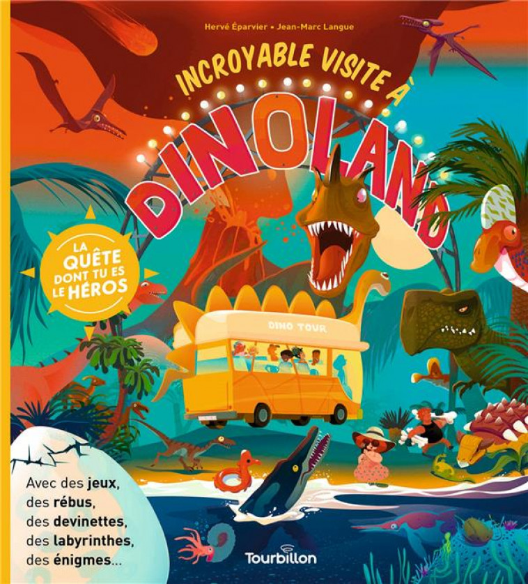 INCROYABLE VISITE A DINOLAND - EPARVIER/LANGUE - TOURBILLON