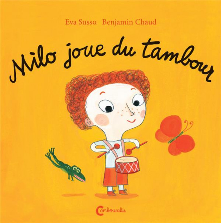 MILO JOUE DU TAMBOUR - SUSSO/CHAUD - CAMBOURAKIS