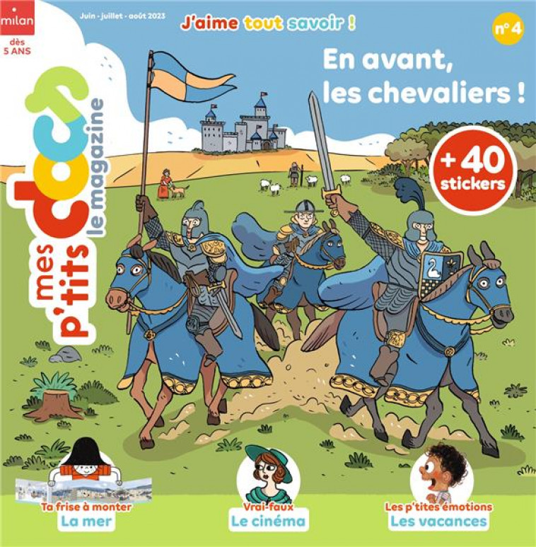 MAGAZINE P'TITS DOCS N 4 - LES CHEVALIERS - XXX - NC