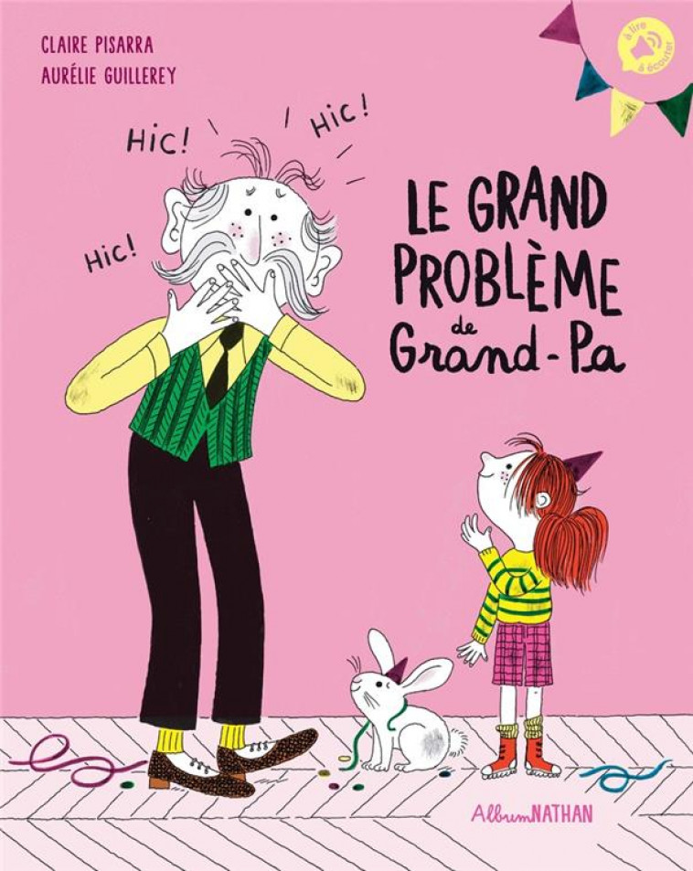 LE GRAND PROBLEME DE GRAND-PA - PISARRA/GUILLEREY - CLE INTERNAT